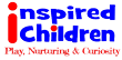 Inspired Children, play, nurturing and curiosity